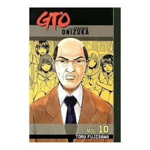 GTO VOLUME 10 GREAT TEACHER ONIZUKA MANGA (ENGLISH) PRE-OWNED